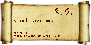 Krivácsy Imre névjegykártya